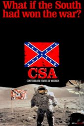 Nonton film C.S.A.: The Confederate States of America (2005) terbaru