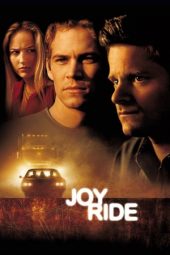 Nonton film Joy Ride (2001)