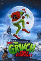 Nonton film How the Grinch Stole Christmas (2000)