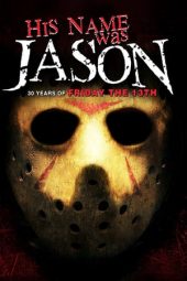 Nonton film His Name Was Jason: 30 Years of Friday the 13th (2010) terbaru