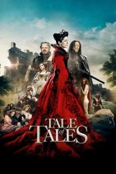 Nonton film Tale of Tales (2015)