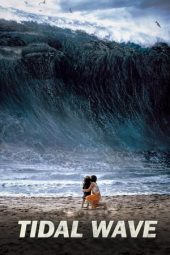 Nonton film Tidal Wave (2009) terbaru