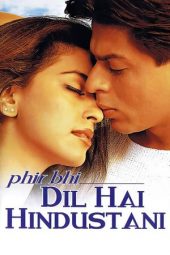 Nonton film Phir Bhi Dil Hai Hindustani (2000) terbaru