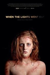 Nonton film When the Lights Went Out (2012)