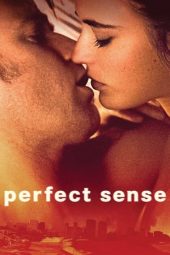 Nonton film Perfect Sense (2011) terbaru