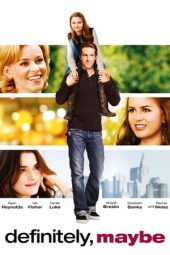 Nonton film Definitely, Maybe (2008) terbaru
