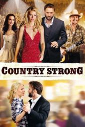Nonton film Country Strong (2010) terbaru