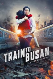 Nonton film Train to Busan (2016) terbaru