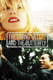 Nonton film The Diving Bell and the Butterfly (2007) terbaru
