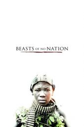 Nonton film Beasts of No Nation (2015) terbaru