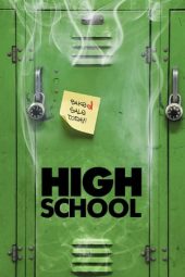 Nonton film High School (2010) terbaru