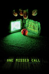 Nonton film One Missed Call (2003) terbaru
