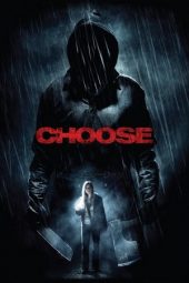 Nonton film Choose (2011)