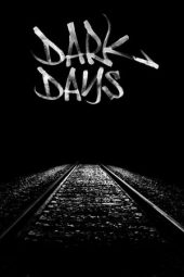 Nonton film Dark Days (2000) terbaru