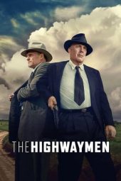 Nonton film The Highwaymen (2019) terbaru