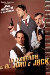 Nonton film The Legend of Al, John and Jack (2002) terbaru