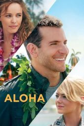 Nonton film Aloha (2015) terbaru