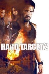 Nonton film Hard Target 2 (2016) terbaru