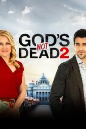 Nonton film God’s Not Dead 2 (2016) terbaru
