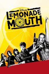 Nonton film Lemonade Mouth (2011) terbaru