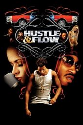 Nonton film Hustle & Flow (2005)