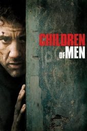Nonton film Children of Men (2006)