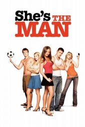 Nonton film She’s the Man (2006) terbaru