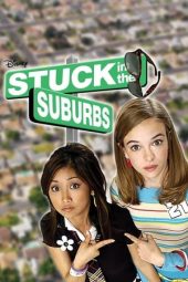 Nonton film Stuck in the Suburbs (2004) terbaru