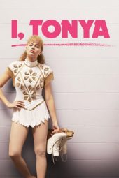 Nonton film I, Tonya (2017) terbaru