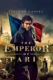 Nonton film The Emperor of Paris (2018) terbaru