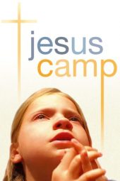 Nonton film Jesus Camp (2006) terbaru