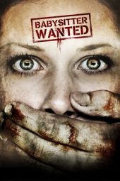 Nonton film Babysitter Wanted (2009) terbaru