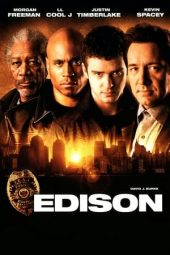 Nonton film Edison (2005) terbaru