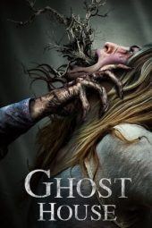 Nonton film Ghost House (2017) terbaru