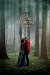 Nonton film Far from the Madding Crowd (2015)