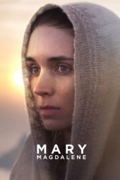 Nonton film Mary Magdalene (2018) terbaru