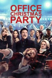 Nonton film Office Christmas Party (2016) terbaru