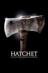 Nonton film Hatchet (2006) terbaru
