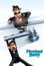 Nonton film Flushed Away (2006)