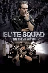 Nonton film Elite Squad: The Enemy Within (2010) terbaru