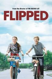 Nonton film Flipped (2010) terbaru