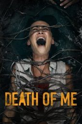 Nonton film Death of Me (2020)