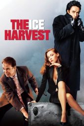 Nonton film The Ice Harvest (2005) terbaru