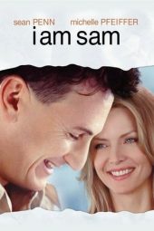 Nonton film I Am Sam (2001)