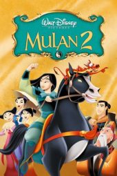 Nonton film Mulan II (2004) terbaru