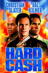 Nonton film Hard Cash (2002) terbaru
