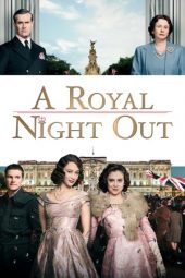 Nonton film A Royal Night Out (2015) terbaru