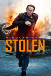 Nonton film Stolen (2012) terbaru