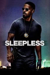 Nonton film Sleepless (2017)