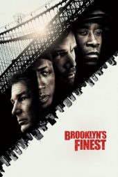 Nonton film Brooklyn’s Finest (2009) terbaru